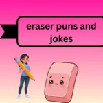 eraser puns and jokes