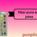 fiber puns and jokes