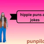 hippie puns and jokes