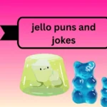 jello puns and jokes