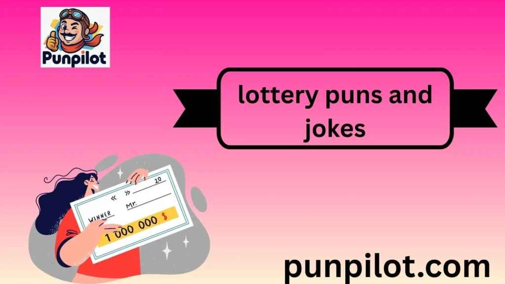 lottery puns and jokes