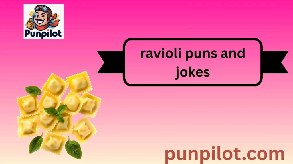 ravioli-puns-and-jokes