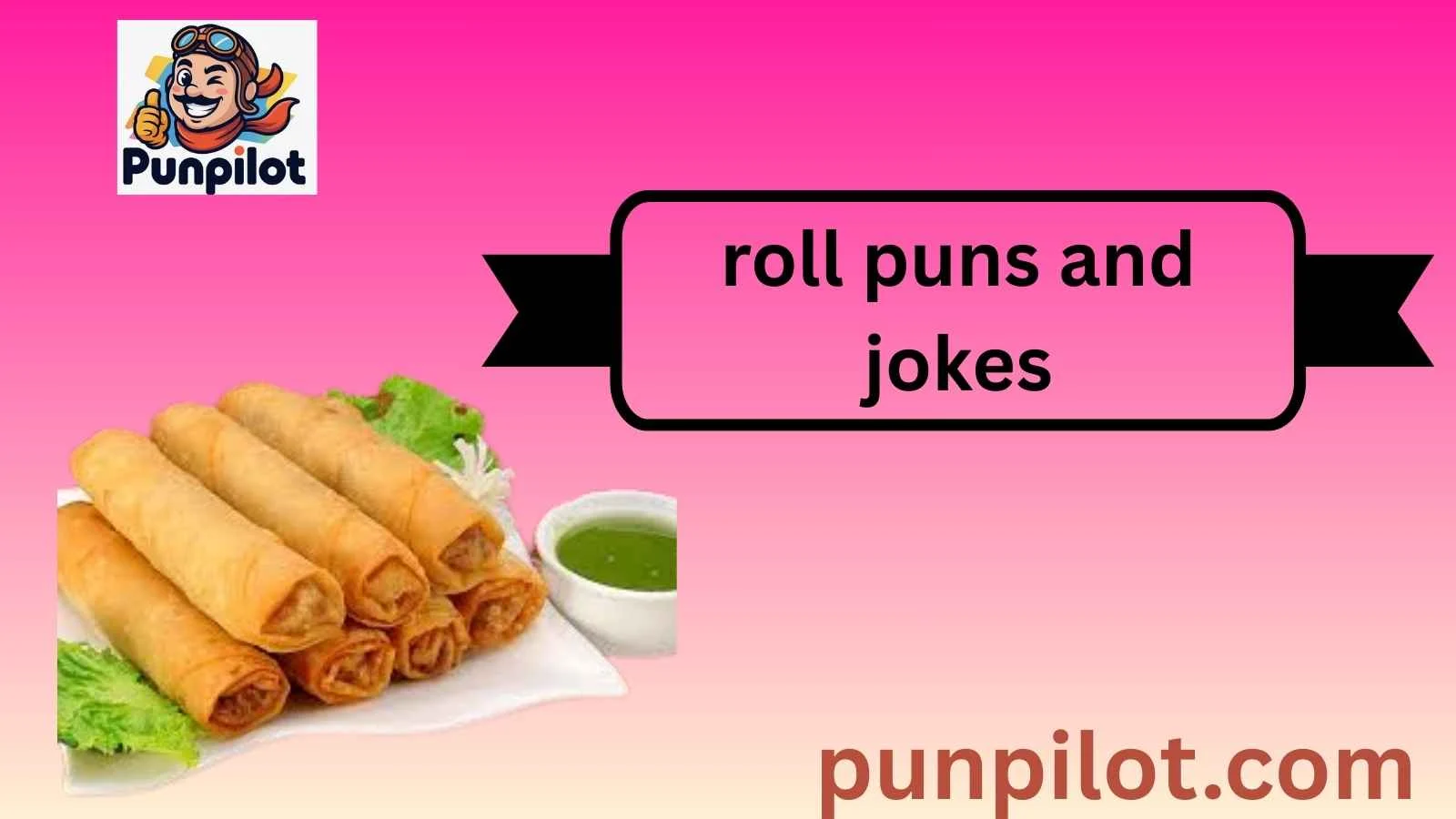 roll puns and jokes