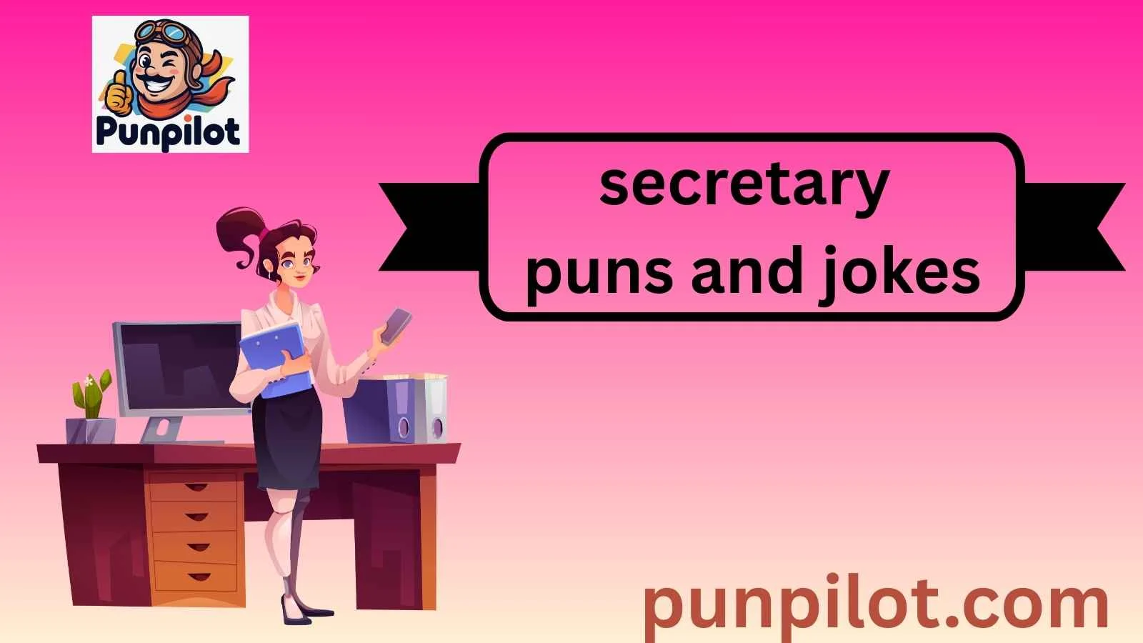 secretary puns and jokes