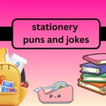 stationery puns and jokes