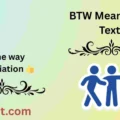 BTW Meaning in Text
