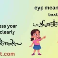 eyp meaning in text