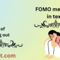 FOMO meaning in text