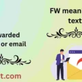 FW meaning in text