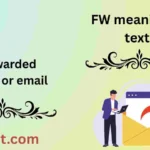 FW meaning in text