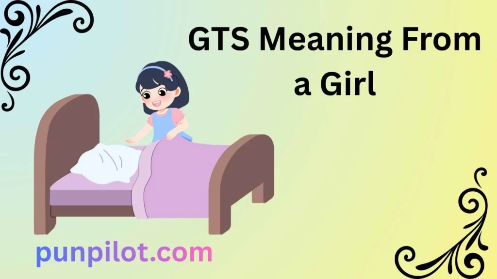 GTS Meaning From a Girl