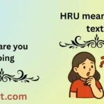 HRU meaning in text