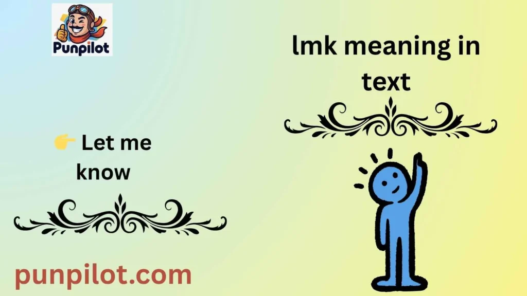 LMK Meaning in Text 💬 Explained Simply 2026