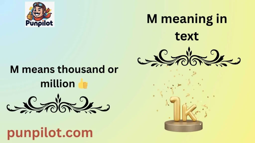 M meaning in text