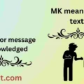 MK meaning in text