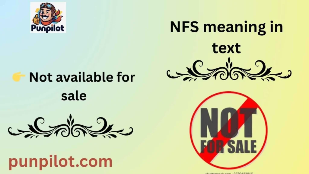 NFS Meaning in Text  Full Slang Explained  2026 🔥📱