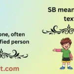 SB meaning in text