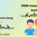 SNM meaning in text
