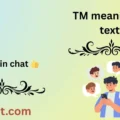 TM meaning in text