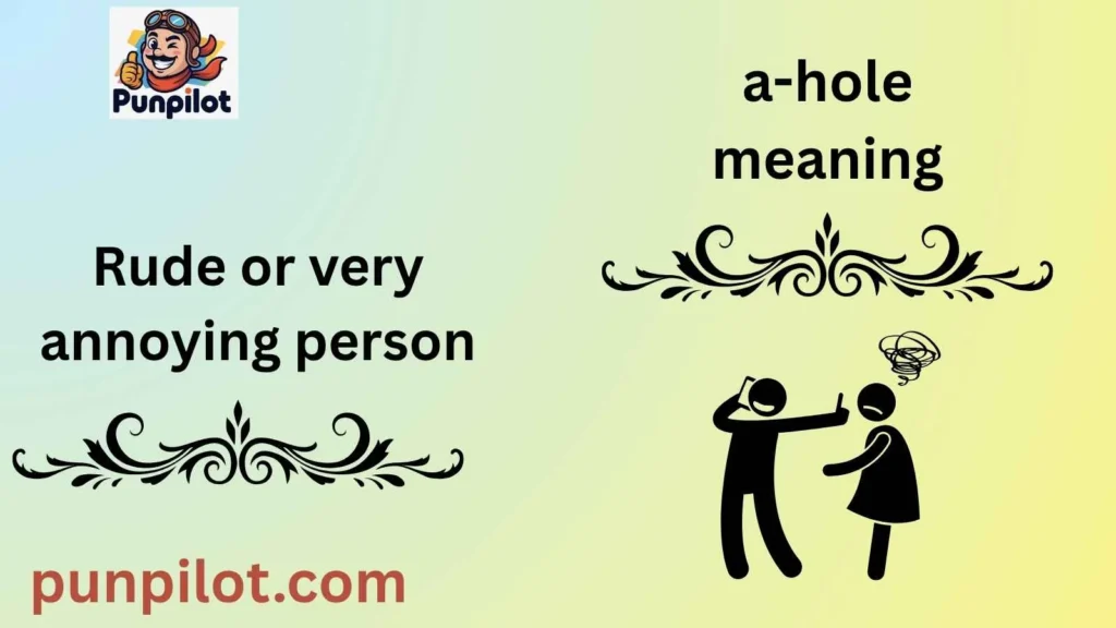 a-hole meaning