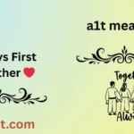 a1t meaning