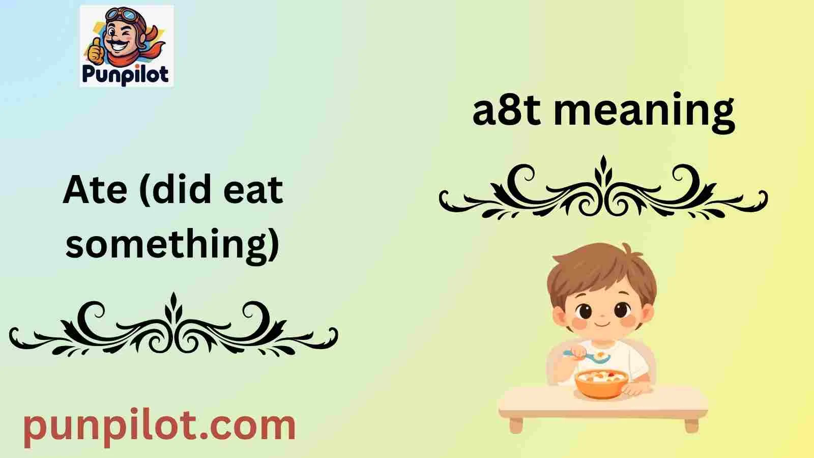 a8t meaning
