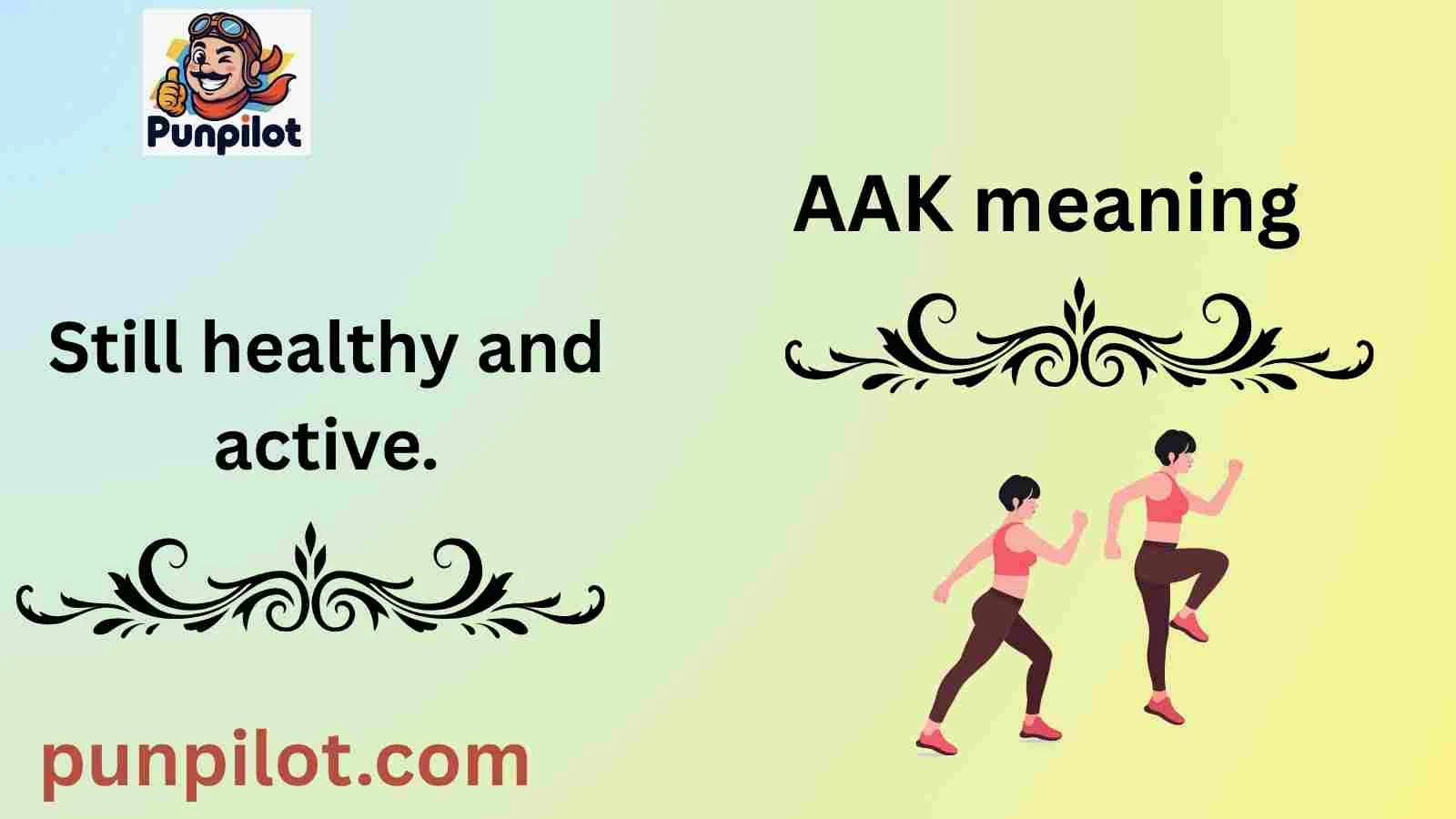 AAK meaning