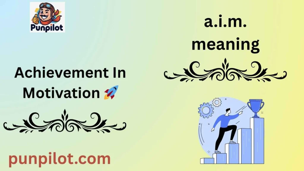a.i.m. meaning