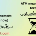 ATM meaning in text