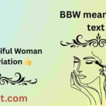 BBW meaning in text