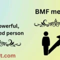 BMF meaning