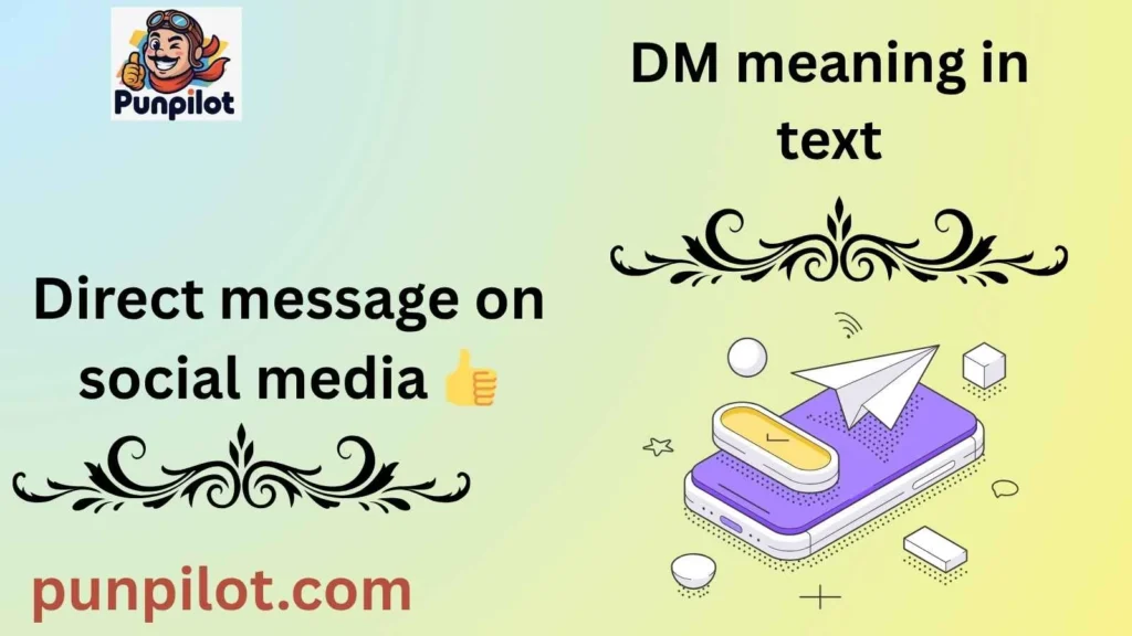DM meaning in text