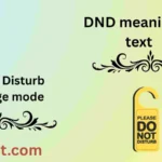 DND meaning in text