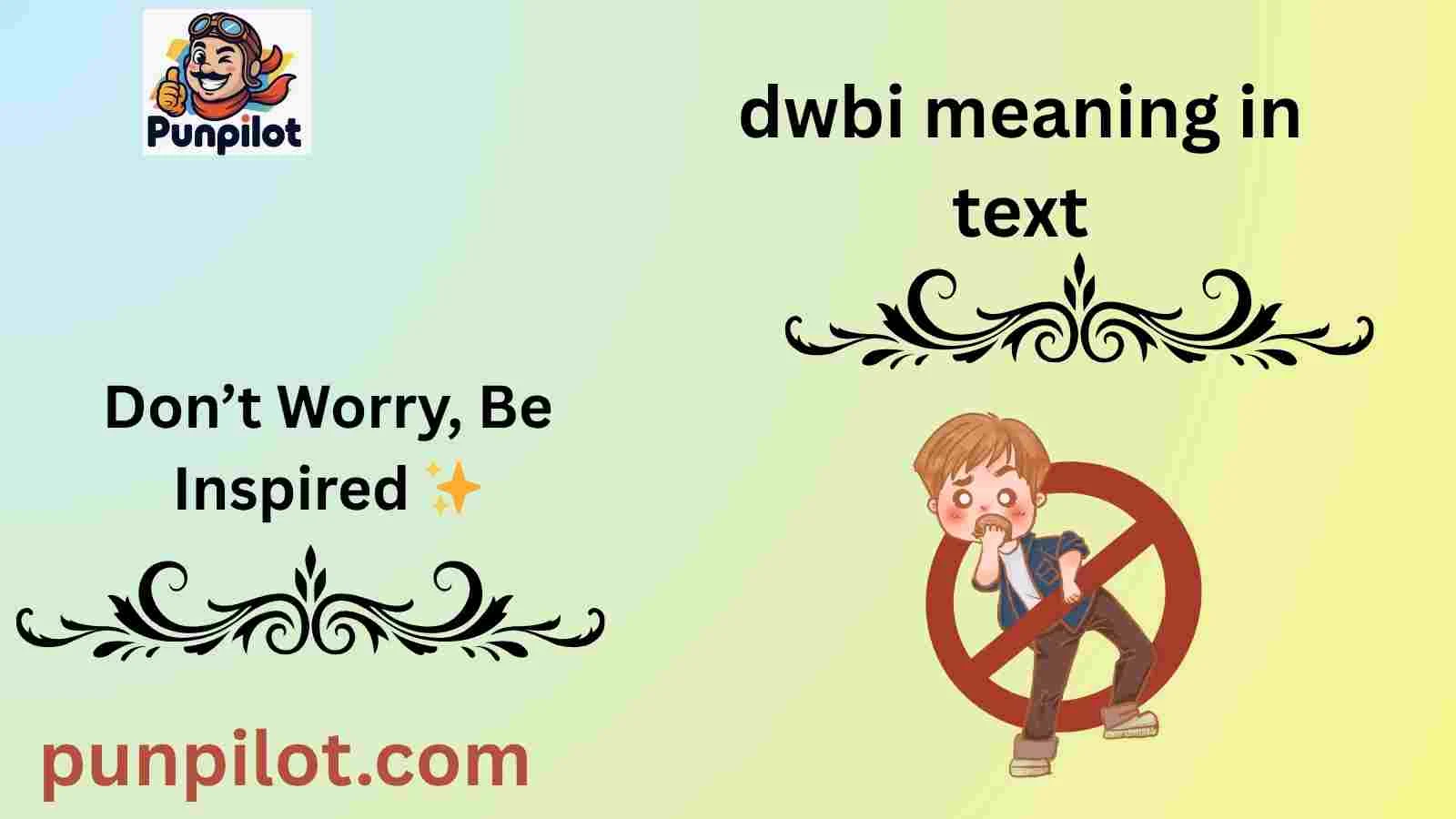 dwbi meaning in text