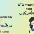 GTG meaning in text