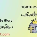 TGBTG meaning