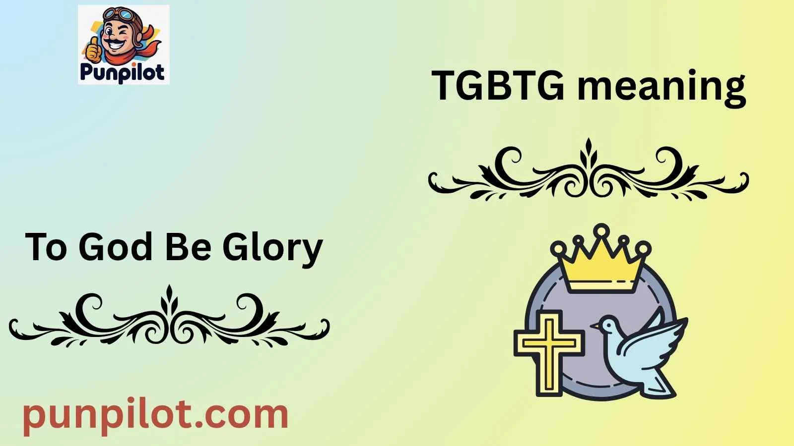 TGBTG meaning