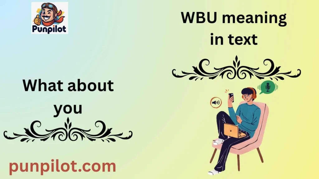 WBU meaning in text