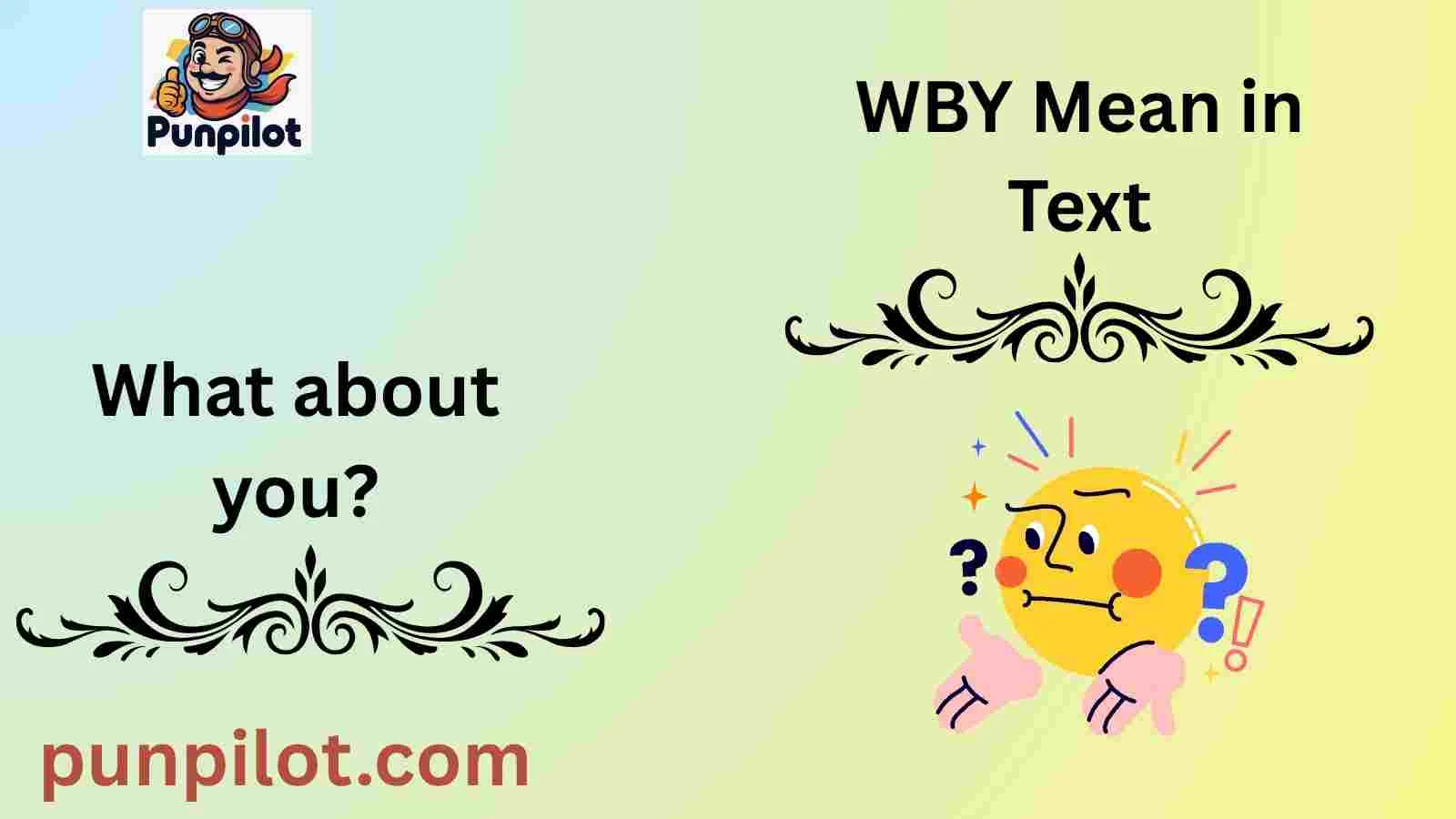 WBY Mean in Text